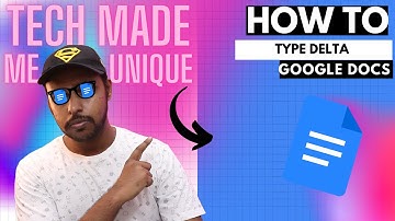 How to type delta in google docs | google docs tutorial | google docs