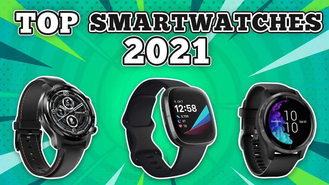 Smartwatch Test 2021 ⌚️ Beste Smartwatch Herren | Smartwatch Vergleich  (Deutsch) - YouTube
