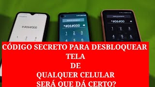 Código secreto para desbloquear tela de qualquer celular saiba a verdade