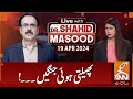 Live with dr shahid masood  scaling wars  19 april 2024  gnn