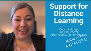 Support for Distance Learning