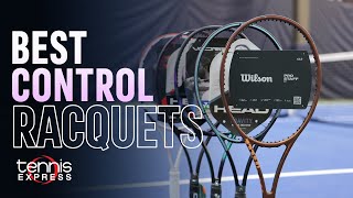 The Best Tennis Racquets for Control | Tennis Express