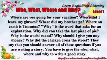 Who What Where and Why Learn English via Listening Level 1 Unit 57