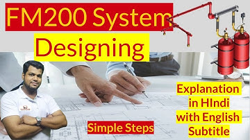 FM200 System Designing With Few Simple Steps | Important For Interview Question | English Subtitle