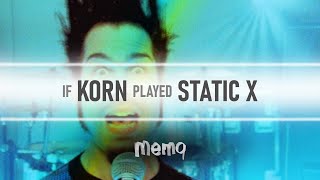 If Korn played "Push It" (Korn/Static-X Cover) #Numetal #Mashup #Cover