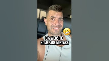 Big website homepage mistake and how to fix it ￼