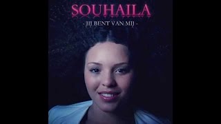 Souhaila - Jij Bent Van Mij Lyricssongtekst