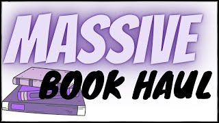 MASSIVE Book Haul - 40 + Books