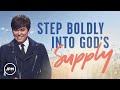 God supplies as you step out in faith  joseph prince ministries