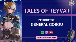 General Gorou | Tales of Teyvat | #GenshinLore #GenshinImpact #Gorou #Inazuma #Kokomi #Kazuha screenshot 5
