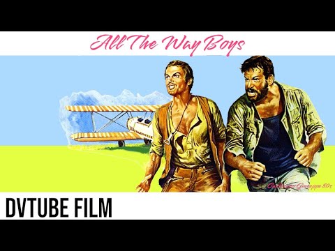 All The Way Boys 1972 - Bud Spencer And Terence Hill - Comedy Full Movie