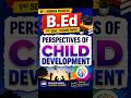 Perspectives of child development