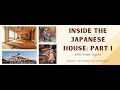 Inside the japanese house part i