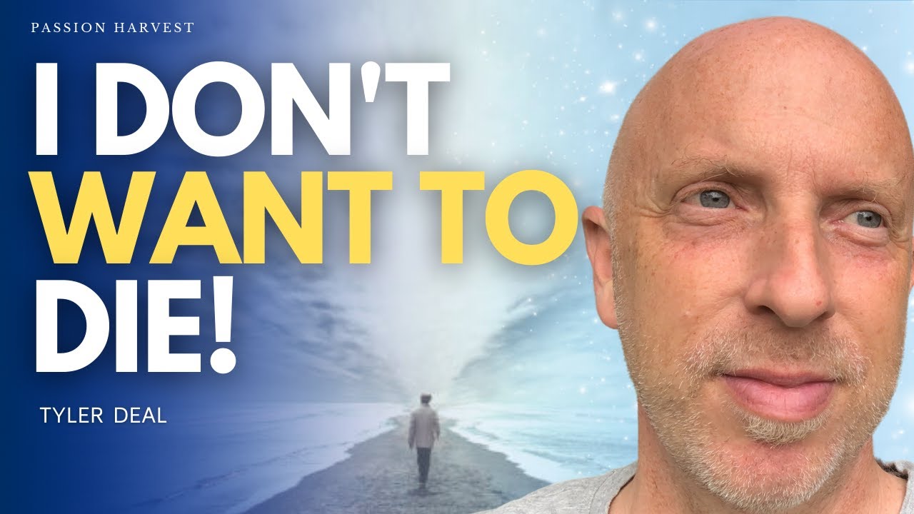I Don’t Want to DIE!: Near- Death Experience. Everything, Depression, Fairies & Nature w/ Tyler Deal
