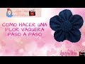 Como hacer una flor vaquera paso a paso