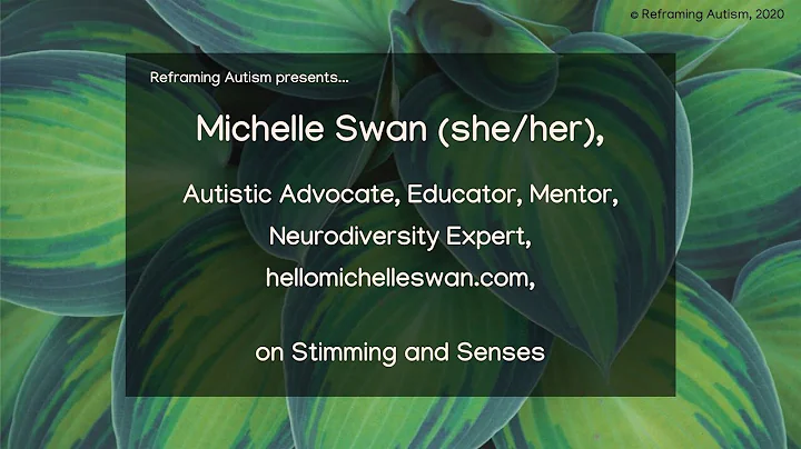 Michelle Swan on Stimming and Senses