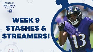 Week 9 Beat The Waiver Wire: Stashes, Streamers \& Replacements (Fantasy Football Today in 5 Podcast)