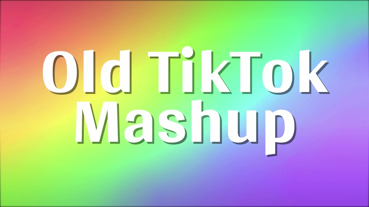 Update Old Tiktok Mashup (2018-2019-2020) 🌈🏳️🌈 (NotClean) 🏳️🌈🌈