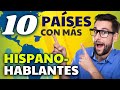 Top 10 de pases con mayor cantidad de hispanohablantes nativos