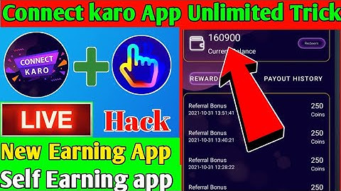 Connect karo App Unlimited Trick || Unlimited coins Add || New Earning App || Self Earning app