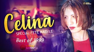 CELINA -  SPECIAL BEST OF FETES KABYLE