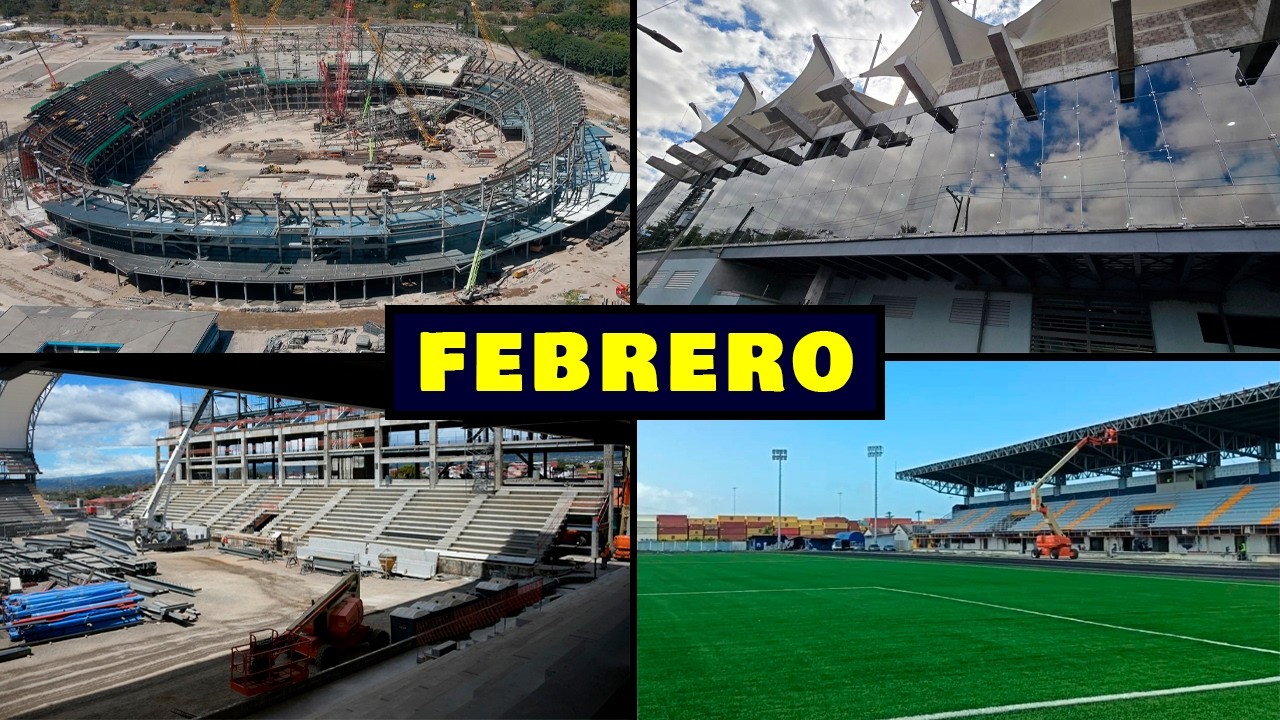 ACTUALIZACIÓN FEBRERO - Así avanzan los NUEVOS ESTADIOS y REMODELACIONES en CENTROAMÉRICA