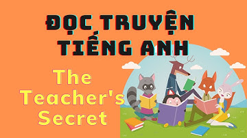 ĐỌC TRUYỆN TIẾNG ANH (ENG-VIETSUB) - The Teacher