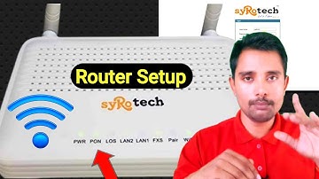 Syrotech Router Setup - Syrotech Single Band Router Configuration - Syrotech ONT Setup