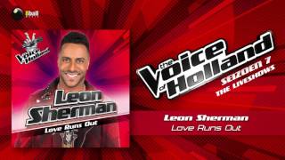 Leon Sherman - Love Runs Out (The Voice of Holland 2016/2017 Liveshow 1 Audio)