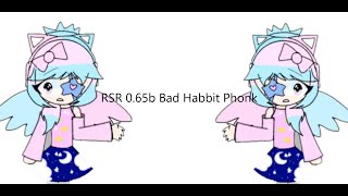 RSR 0.65B Bad Habbit Phonk