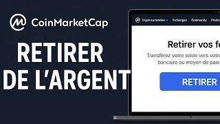 Comment RETIRER de l’ARGENT depuis COINMARKETCAP (2025) | RETIRER de CoinMarketCap