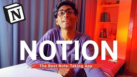 The Most Powerful Productive Note-Taking App For Students - Notion (2021)