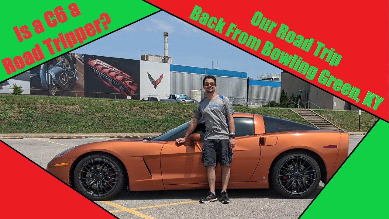 Our Road Trip Back From Bowling Green, Kentucky | How Did The C6 