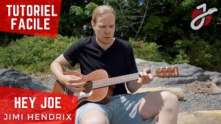 APPRENDRE À JOUER «HEY JOE» DE JIMI HENDRIX À LA GUITARE ACOUSTIQUE - Cours de Guitare Gratuit