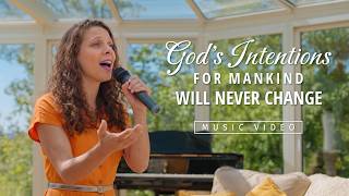 English Christian Song | "God's Intentions for Mankind Will Never Change"