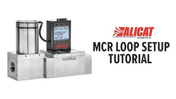 Alicat Mass Flow Controller: Tutorial - Loop Setup/Adjusting PID Gains