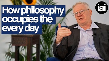 How philosophy occupies the everyday | Timothy Williamson