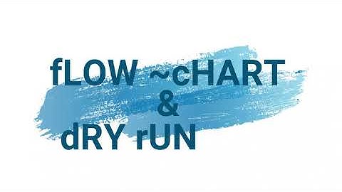 Flowchart and Dry run with memory diagram of printing numbers from 1 to 10 using loop.
