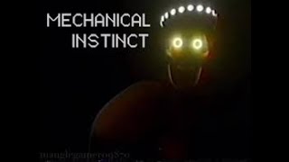 mechanical instinct reupload