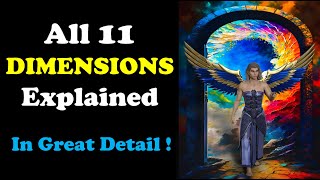 The Mysterious World of 11 Dimensions  11 Dimensions Explained Higher Dimensions Explained