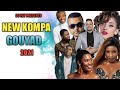 Kompa Gouyad 2021 Mix Feat Bedjine K-Dilak Rutshelle Kenny Mikaben Kai T-vice Phyllisia Ross