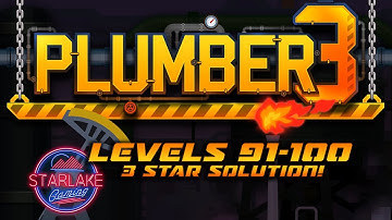 Plumber 3 | Levels 91-100 | 3 Star Solution!
