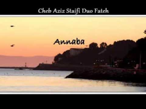 Cheb Aziz Staifi Fateh Mazel Nebghik