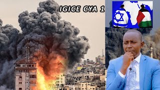 Nabaye muri GAZA|Ukuri Mutabwirwa mu BINYAMAKURU|ISRAEL YAKOZE IKOSA RIKOMEYE CYANE|ANICET