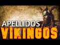 Apellidos vikingos  desciendes  de un  vikingo