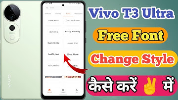 Vivo T3 Ultra 5g Free Font Style Change Kaise Kare // How To Change Free Font Style In Vivo T3 Ultra