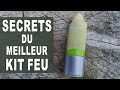 Secrets du meilleur kit feu  un kit presque gratuit