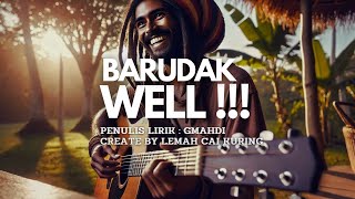 Barudak Well Bangga Jadi Urang Sunda lirik Lagu Sunda Reggae Terbaru