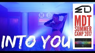Into You - Ariana Grande / Esvel Choreography - MDT Summer Camp 2017