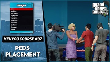 GTA 5 MENYOO COURSE CLASS #07 - PEDS PLACEMENT & SCENARIO OPTIONS | Hindi/Urdu